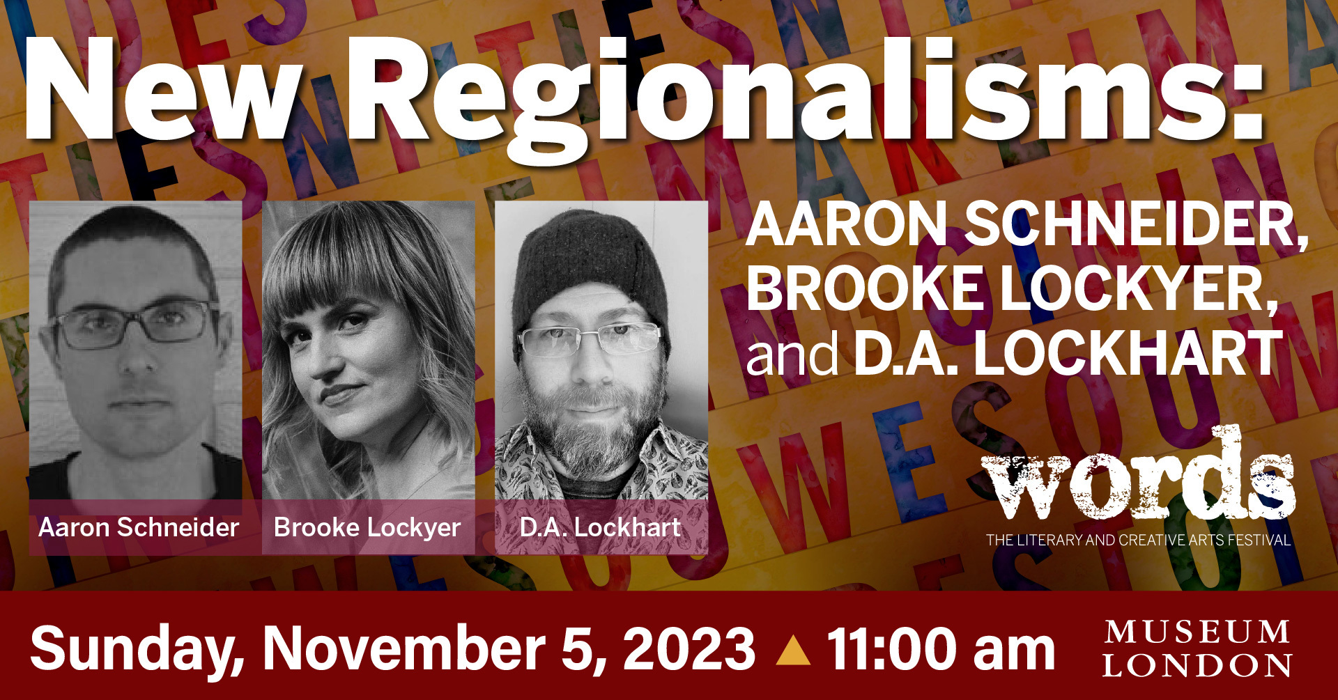 New Regionalisms: Aaron Schneider, Brooke Lockyer, and D.A. Lockhart ...